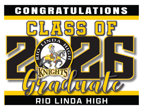 Rio Linda High School Graduate Sign 001