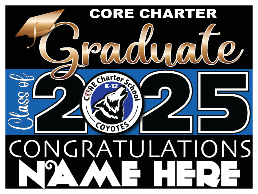 Core Charter School Graduate Sign 003