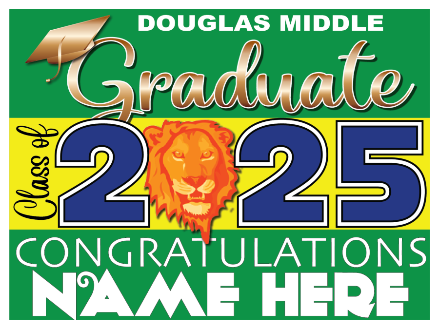 Douglas Middle School Graduate Sign 003