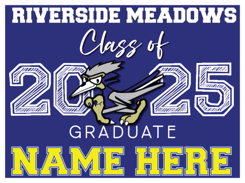 RIVERSIDE MEADOWS INTERMEDIATE SCHOOL GRADUATION SIGNS 002
