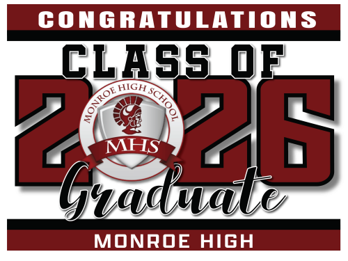 Monroe High School Graduation Sign 001