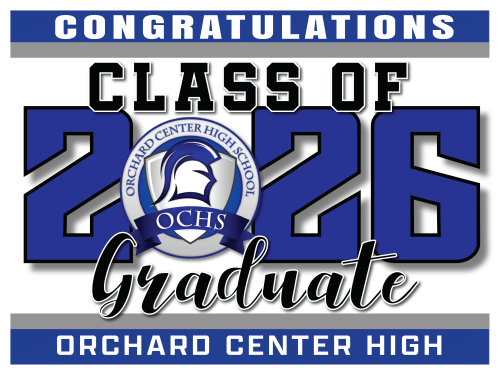 Orchard Center High School Graduation Sign 001
