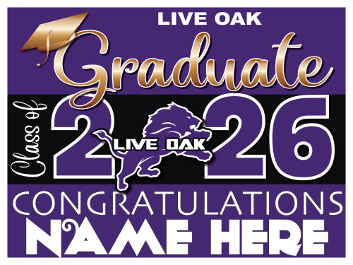 Live Oak High School Senior Sign 003