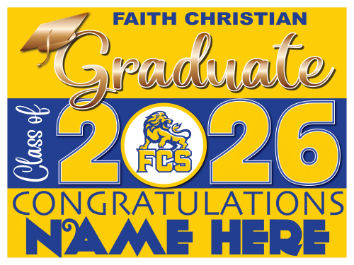 Faith Christian High School Senior Signs 003