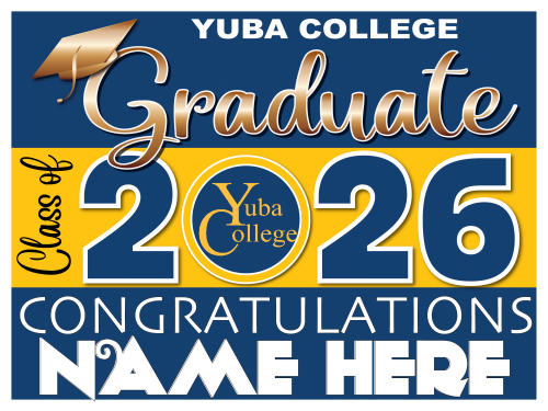 Yuba College Graduate Sign 003