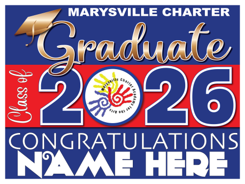 Marysville Charter School Graduation Sign 003
