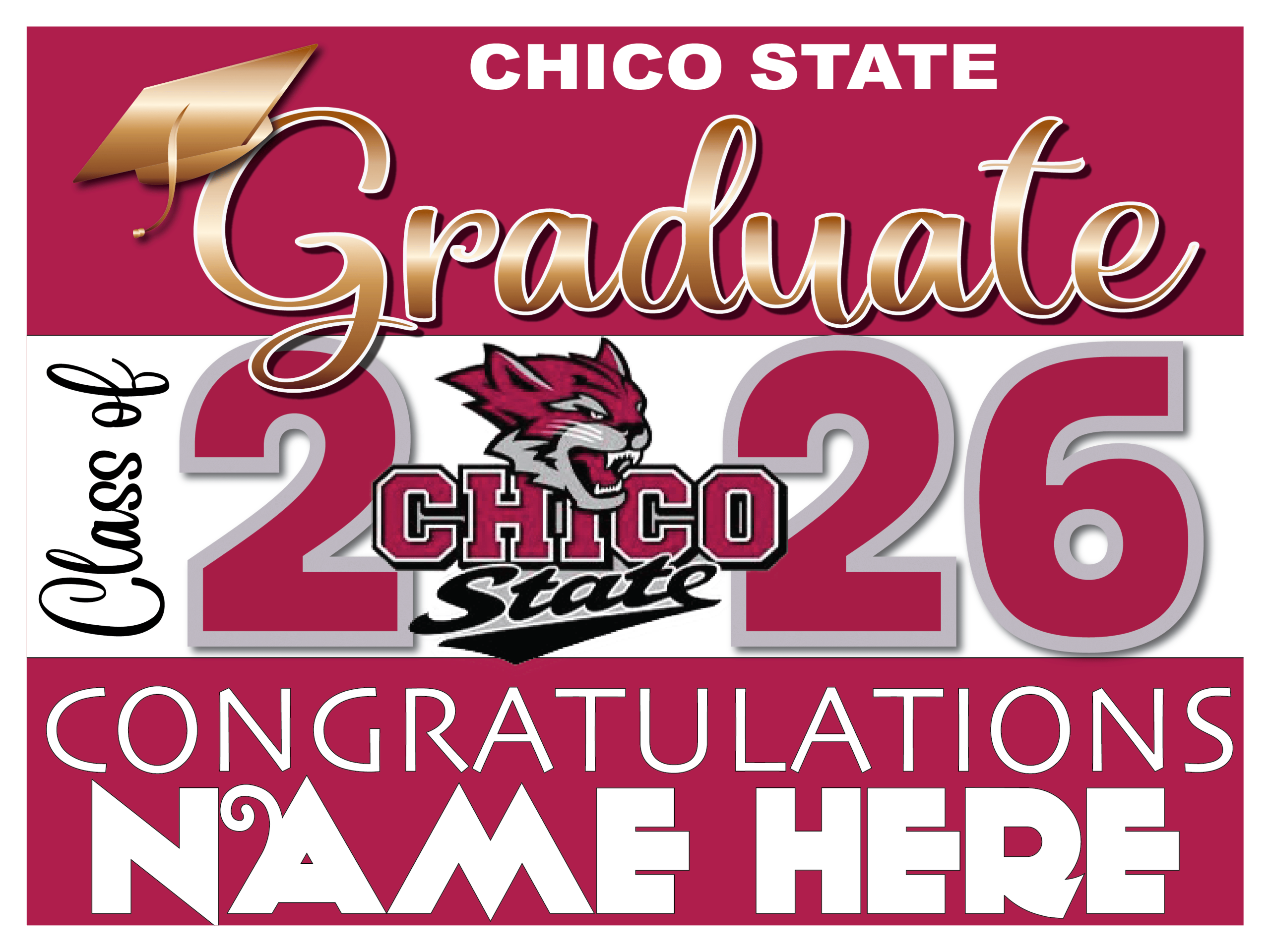 Chico State Graduate Sign 003