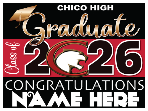Chico High School Graduate Sign 003