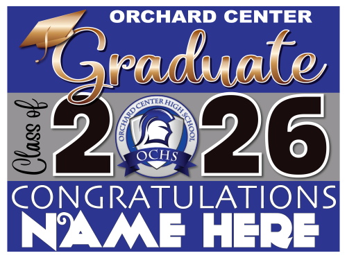 Orchard Center High School Graduation Sign 003