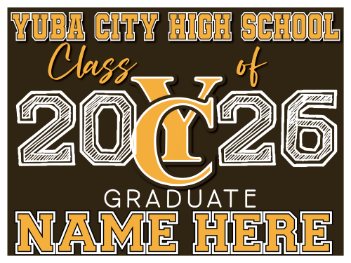 Yuba City High School Graduation Sign 002