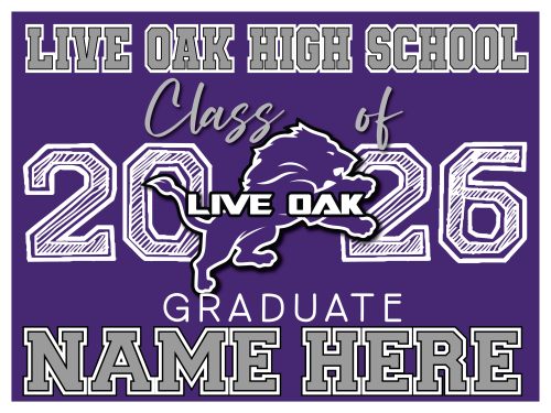 Live Oak High School Senior Sign 002