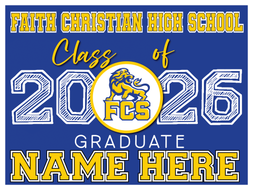 Faith Christian High School Senior Signs 002