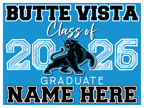 Butte Vista Middle School Graduate Sign 002