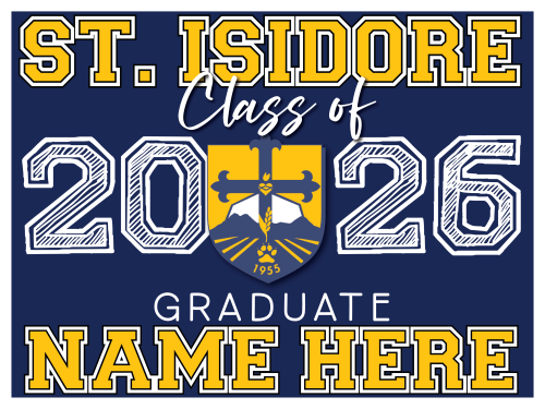 St. Isidore Catholic School Graduate Sign 002