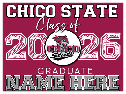 Chico State Graduate Sign 002