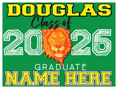 Douglas Middle School Graduate Sign 002