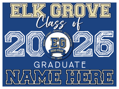 Elk Grove High School Graduate Sign 002