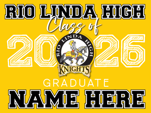 Rio Linda High School Graduate Sign 002