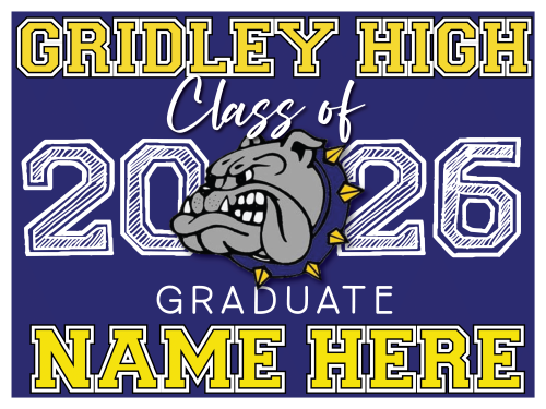 Gridley High School Graduate Sign 002