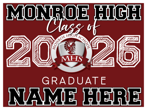 Monroe High School Graduation Sign 002