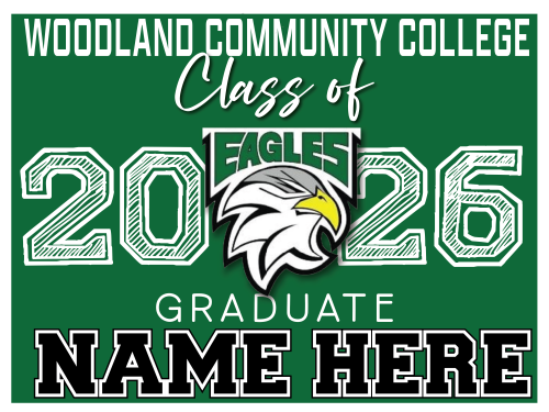 WOODLAND COMMUNITY COLLEGE GRADUATION SIGNS 002