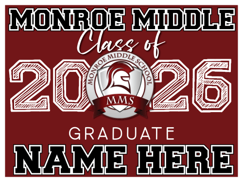 Monroe Middle School Graduation Sign 002