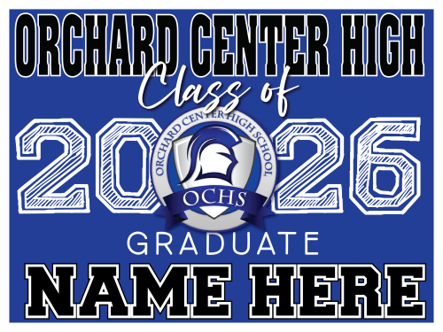 Orchard Center High School Graduation Sign 002