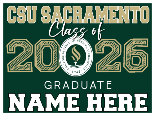 CSU Sacramento Graduate Sign 002