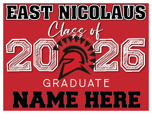 East Nicolaus High School Graduate Sign 002