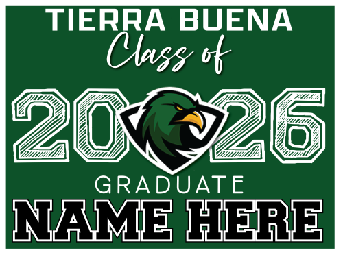 TIERRA BUENA ELEMENTARY SCHOOL GRADUATION SIGNS 002